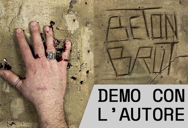 immagine evento: In Solitario con L'autore - Beton Brut