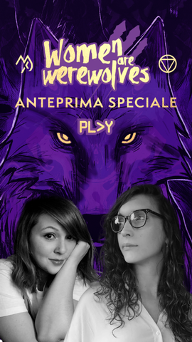 immagine evento: Presentazione Women Are Werewolves - un gioco di ruolo non binario
