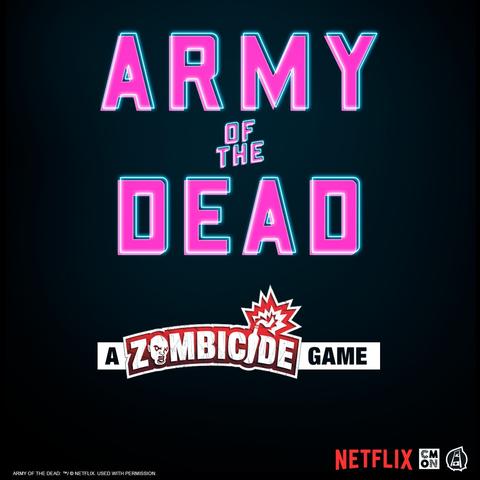 immagine evento: Army of the Dead: Un Gioco Zombicide