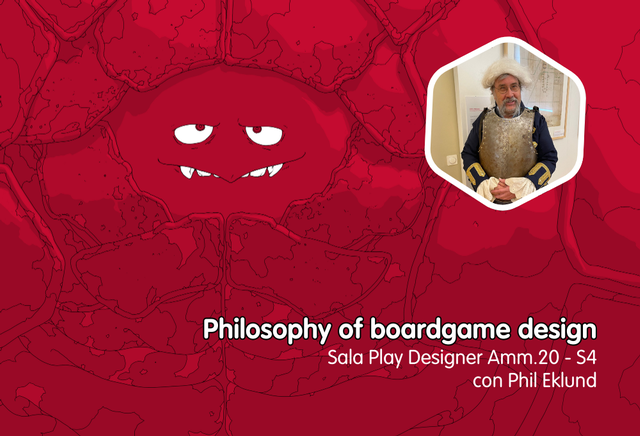 immagine evento: Philosophy of Boardgame Design
