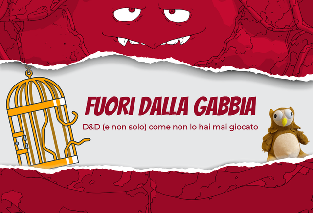immagine evento: Fuori dalla gabbia: D&D (e non solo) come non lo hai mai giocato